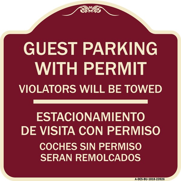 Signmission Guest Parking with Permit Violators Will Be Towed Estacionamento De Visita Con Permis, BU-1818-23926 A-DES-BU-1818-23926 - main